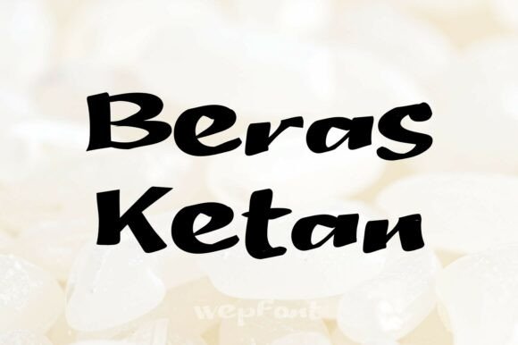 Beras Ketan: A Script Font for Editorial Elegance