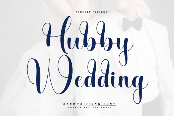 Hubby Wedding: A Timeless Script Font for Campaigns