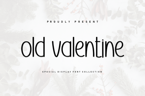 Old Valentine: A Script Font for Editorial Design