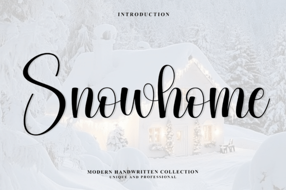 Snowhome: A Script Font with Modern Sophistication