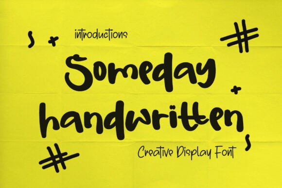 Someday Handwritten: A Font for Digital Creativity