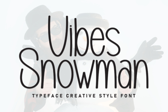 Vibes Snowman: A Handwritten Font for Web Design Magic